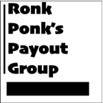 Ronk Ponk's Payout Group [RPPG]