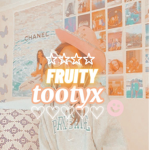 fruity tootyx