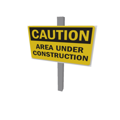 Caution Sign