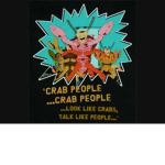 Crab People, Crab People