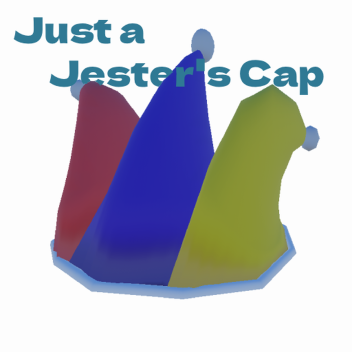 Just a Jester's Cap