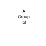 What are you looking at? It's just a group.