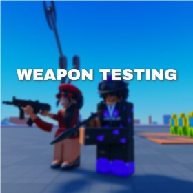 Weapon Testing