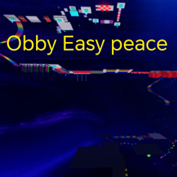 Obby easy peace (Juego en decadencia)