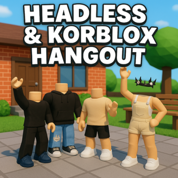 Free Headless And Korblox Hangout