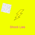 Shock Lies