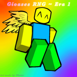 [ Era 1 ] Gioase's RNG