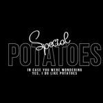 The Special Potatoes