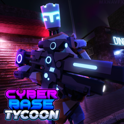 📡Cyber Base Tycoon 📡