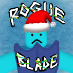 [Christmas] RogueBlade