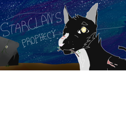 Warrior Cats : Starclan's Prophecy ( WIP )
