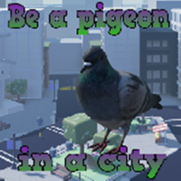 (BUG FIXES) Be a pigeon in a city