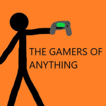 THE GAMERS OF ANYTHING