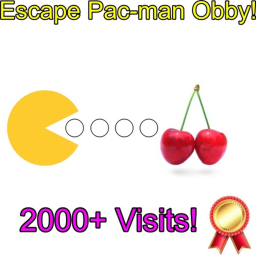 Escape Pac-man Obby! (Under Construction)