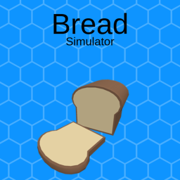 Bread Simulator