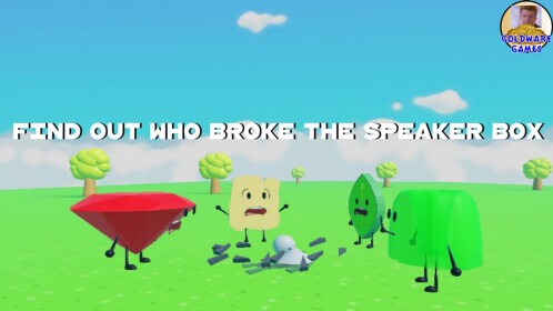 BFDI Who broke the Speaker Box? Adventure Obby