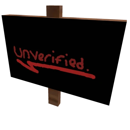 Unverified Sign | Roblox Item - Rolimon's