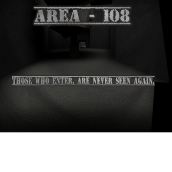 [ROLEPLAY] Area-108