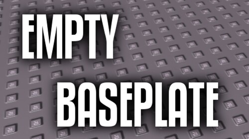 Empty Baseplate