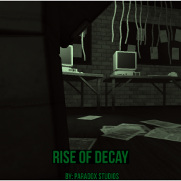 Rise of Decay