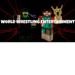W.W.E | World Wrestling Entertainment