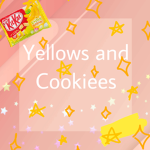 Yellows and Cookiees!