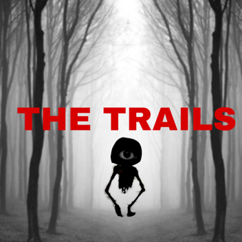 THE TRAILS