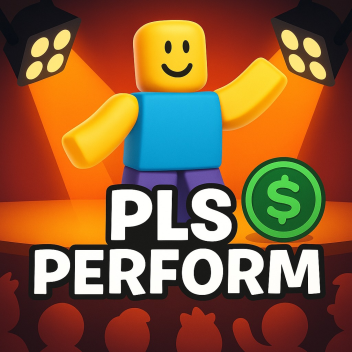 [NEW] PLS Perform ✨