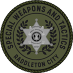 Raddleton City | Special Weapons and Tactics