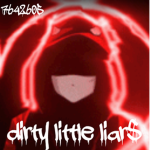 dirty little liar$