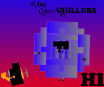 The Cybop Chillers