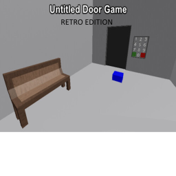 Untitled Door Game Retro Edition LEVEL 40!!!