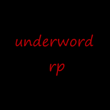 underword rp (real)