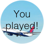 You played!