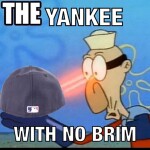 Yankee with no Brim!!!