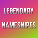 Legendary Namesnipes