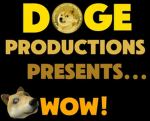 DOGE PRODUCTIONS PRESENTS