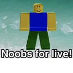 Noobs For Live!