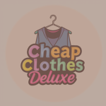 Cheap Clothes Deluxe