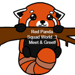 Red Panda Squad World :3