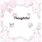 Thoughtful