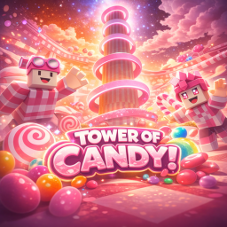 (NEW BETA TEST) Tower Of Candy