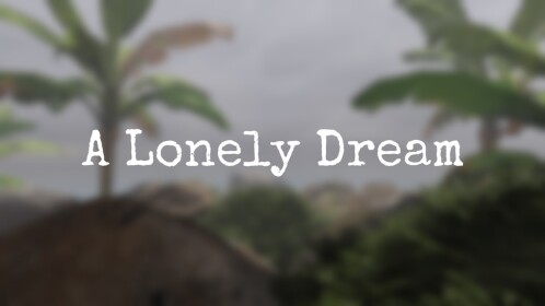 A Lonely Dream