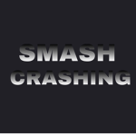 smashcrashing