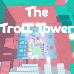 Rage Is A Troll Tower (WORLD 3)!!!