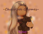 ~chocolate_gnomes~