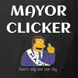 Mayor Clicker [BETA TESTING]