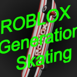 ROBLOX Generation Skating