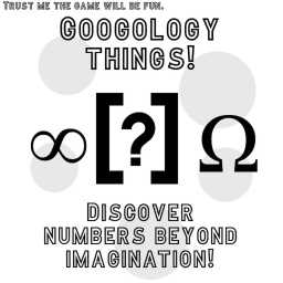 [NEW ICON] Googology things!