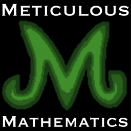 Meticulous Mathematics [Multiplication Matters]